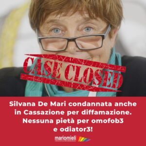 silvana de mari vs circolo mario mieli condannata in cassazione diffamazione